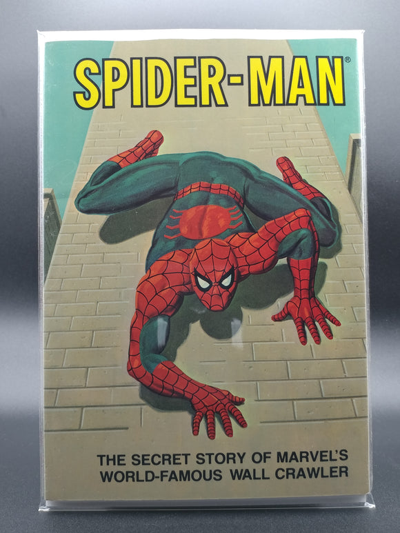 Spider-man: The Secret Story of Marvel's World Famous Wall Crawler TPB